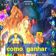 como ganhar dinheiro nos slots